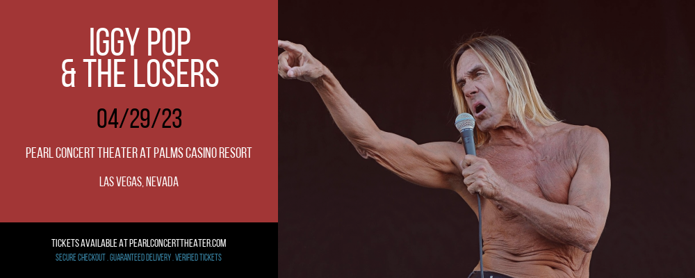 Iggy Pop & The Losers at Pearl Concert Theater