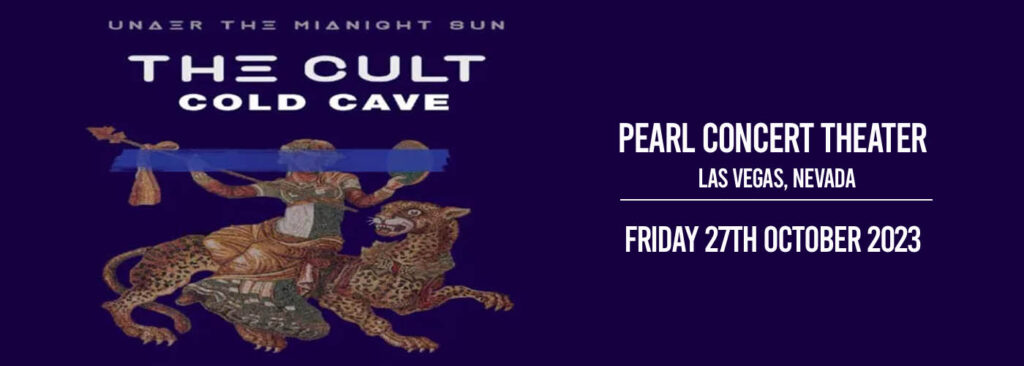 The Cult at Pearl Concert Theater At Palms Casino Resort