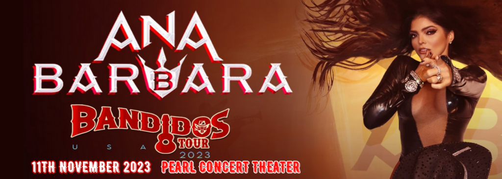 Ana Barbara at Pearl Concert Theater At Palms Casino Resort